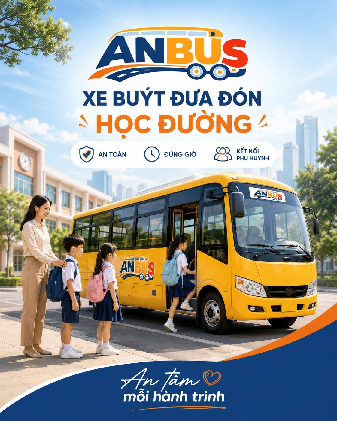 ANBUS KHÔNG CHỈ ĐƯA ĐÓN. ANBUS VẬN HÀNH SỰ AN TÂM